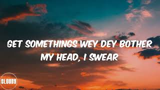 WizKid Lyrics Mood feat Buju [upl. by Andaira]