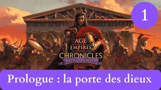 AoEII  Chronicles BfG  1  Prologue  Portes des dieux [upl. by Ynamad]